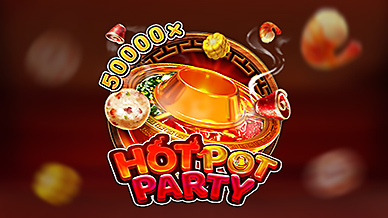 HOT POT PARTY