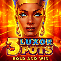 3 Luxor Pots Hold and Win