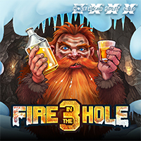Fire in the Hole 3
